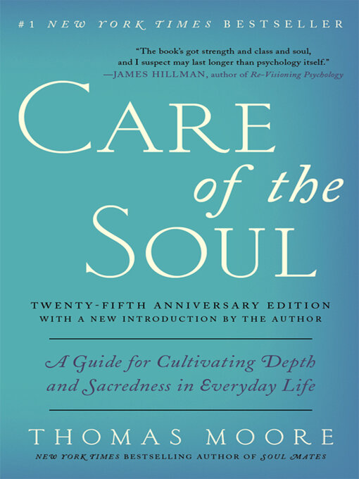 Title details for Care of the Soul, 25th Anniversary Edition by Thomas Moore - Available